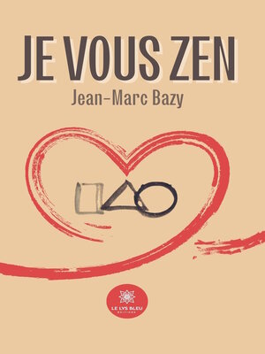 cover image of Je vous zen